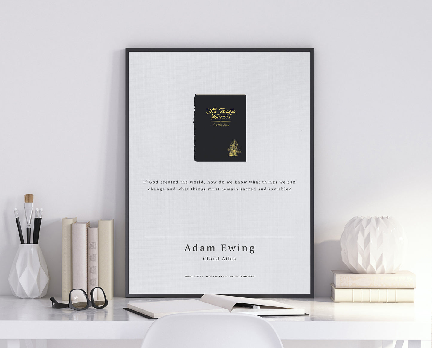 Cloud Atlas movie quote digital poster featuring Jim Sturgess’s quote "If God created the world, how do we know what things we can change and what things must remain sacred and inviable?" on an off-white background with an art design The Pacific Journal of Adam Ewing.